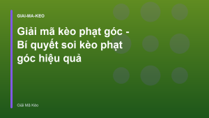 Read more about the article Giải mã kèo phạt góc – Bí quyết soi kèo phạt góc hiệu quả
