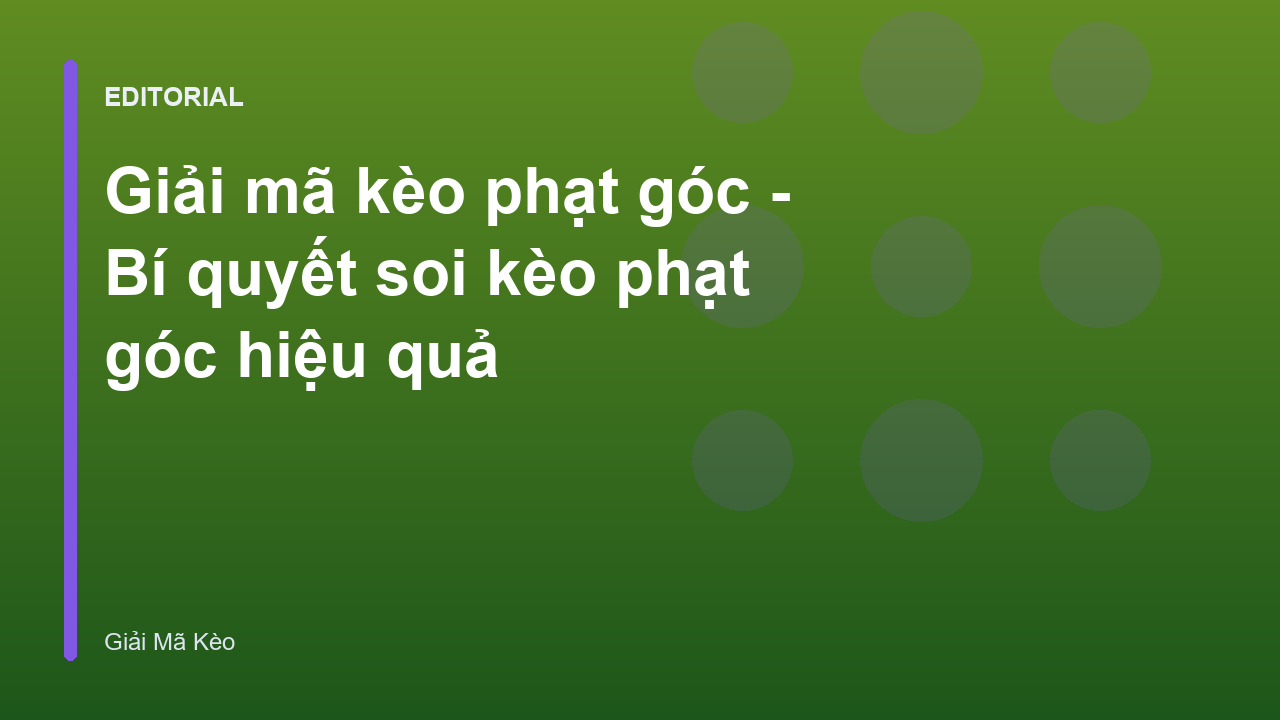 Giải mã kèo phạt góc và cách phân tích hiệu quả